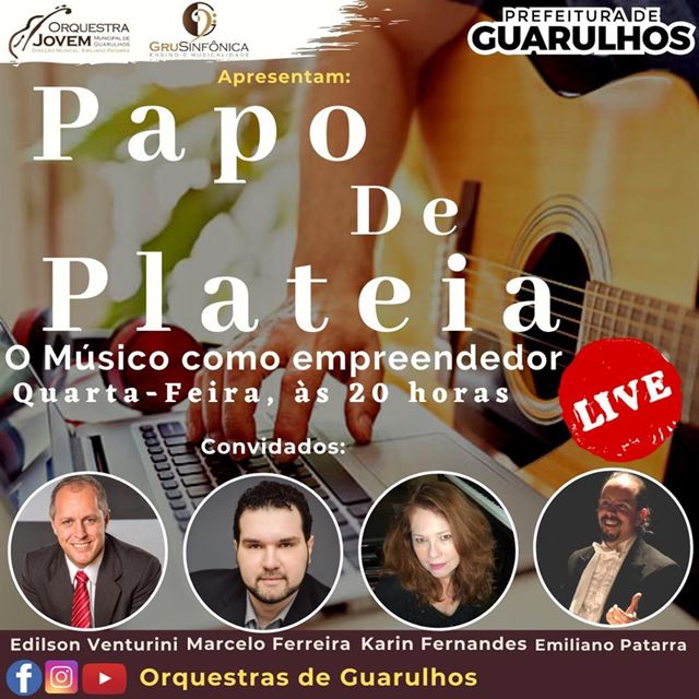 Papo de Plateia aborda a relação entre música e empreendedorismo