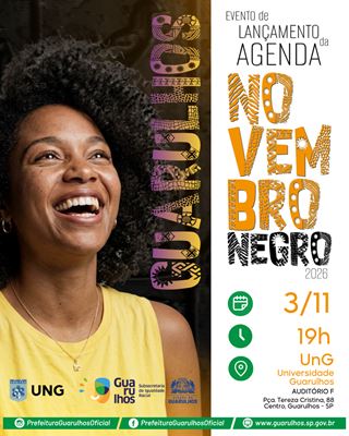 Prefeitura de Guarulhos lança Agenda do Novembro Negro 2026 no próximo dia 3
