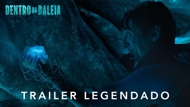 Dentro Da Baleia | Trailer Oficial Legendado