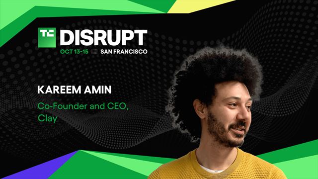 TechCrunch Disrupt 2026: Kareem Amin, da Clay, sobre a ascensão do engenheiro de GTM