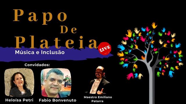 Papo de Plateia convida especialistas em inclusão e educação musical nesta quarta-feira